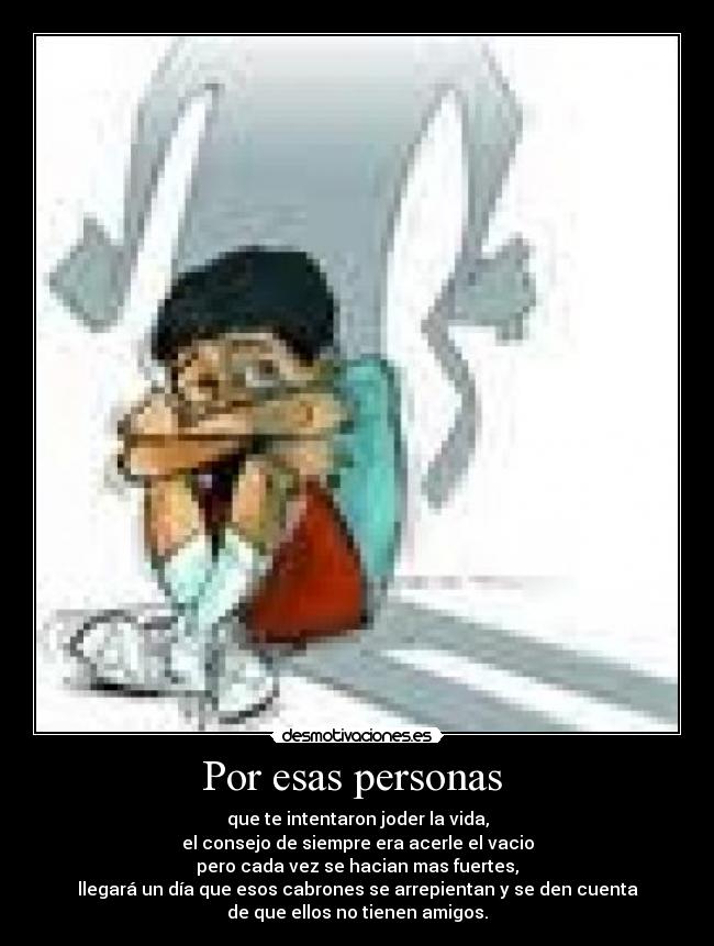 Por esas personas -