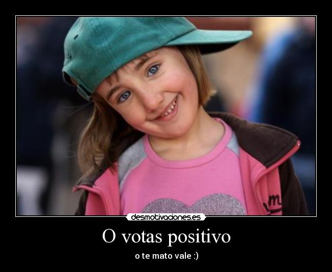 O votas positivo - 