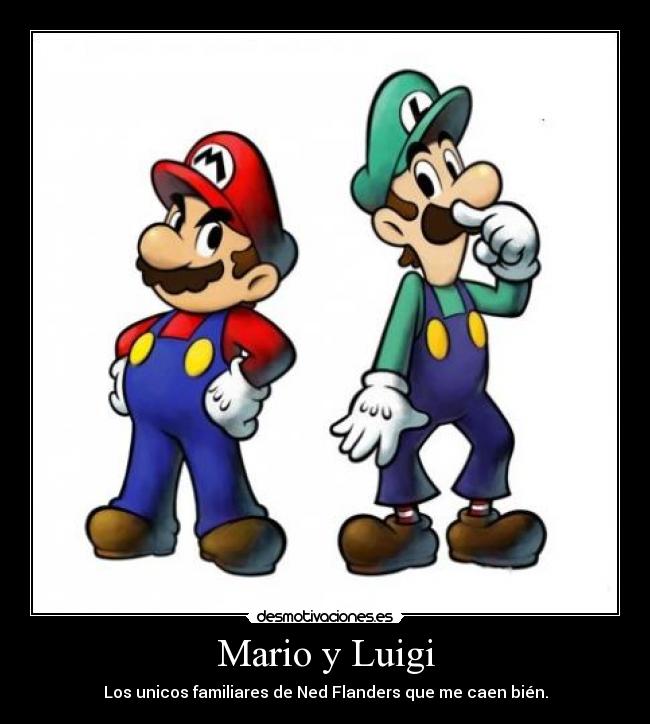 Mario y Luigi -