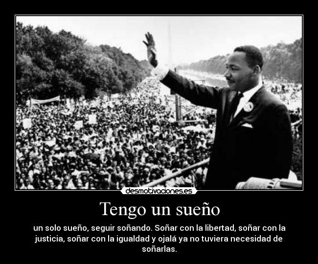 Tengo un sueño -