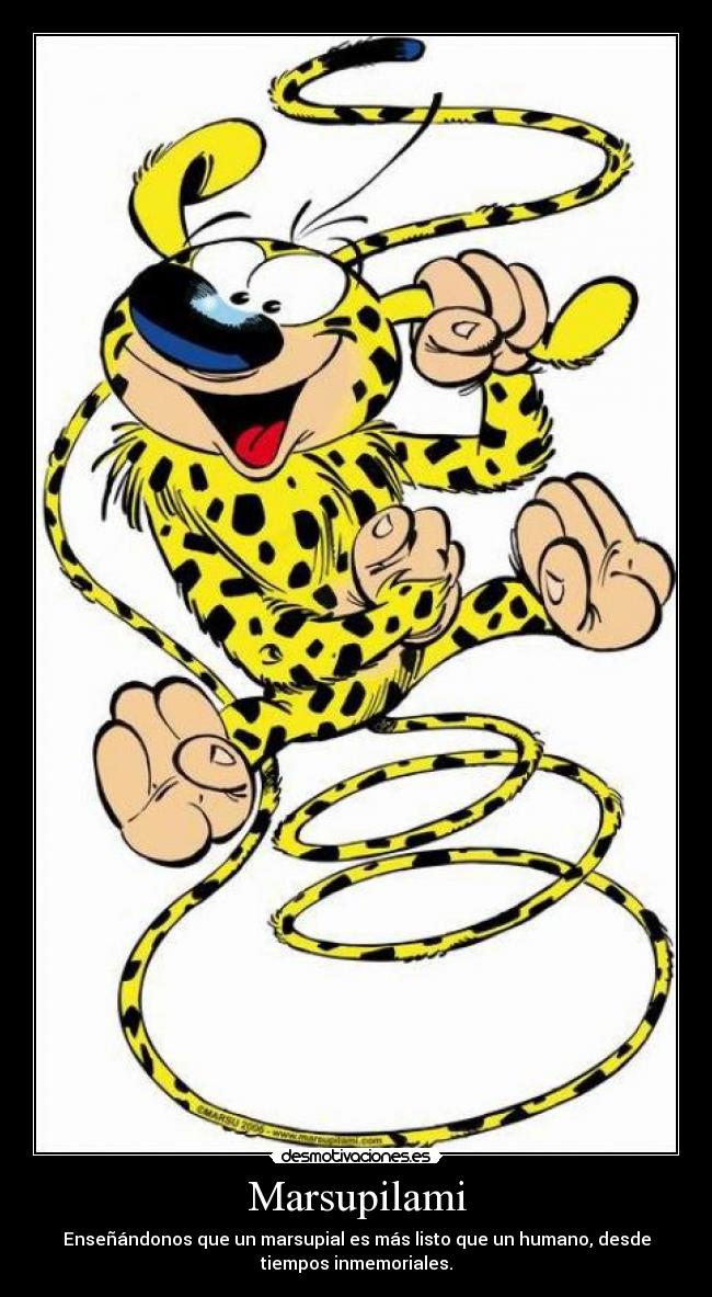 carteles marsupilami serie listo marsupial humano inmemoriable desmotivaciones