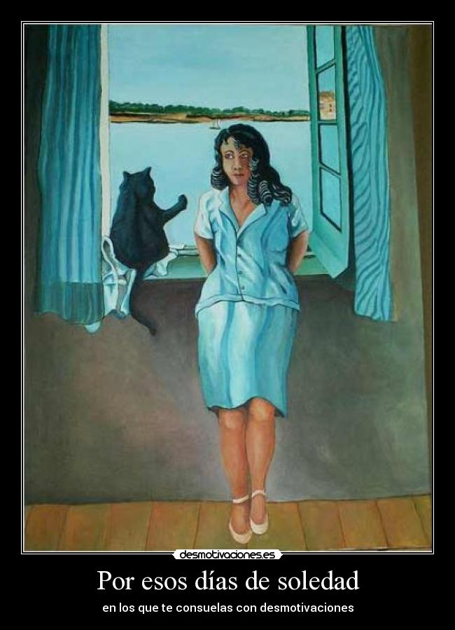 Por esos días de soledad - 