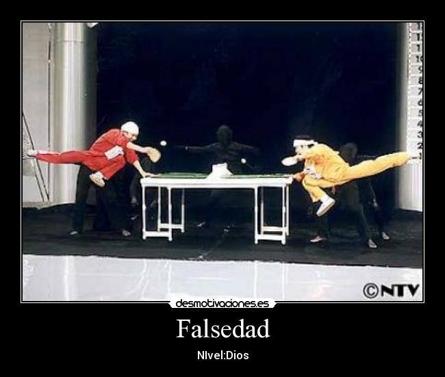 Falsedad - NIvel:Dios