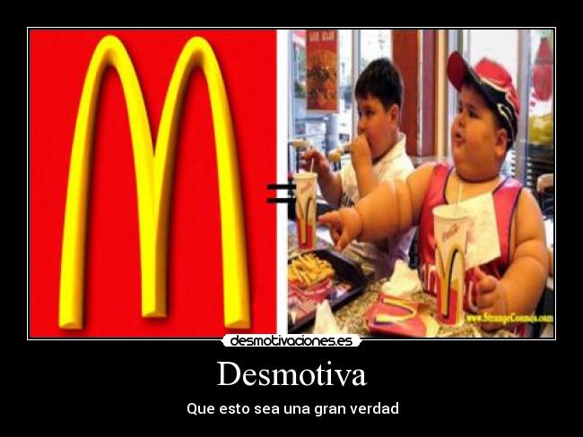 Desmotiva - Que esto sea una gran verdad