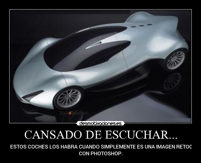 CANSADO DE ESCUCHAR... -