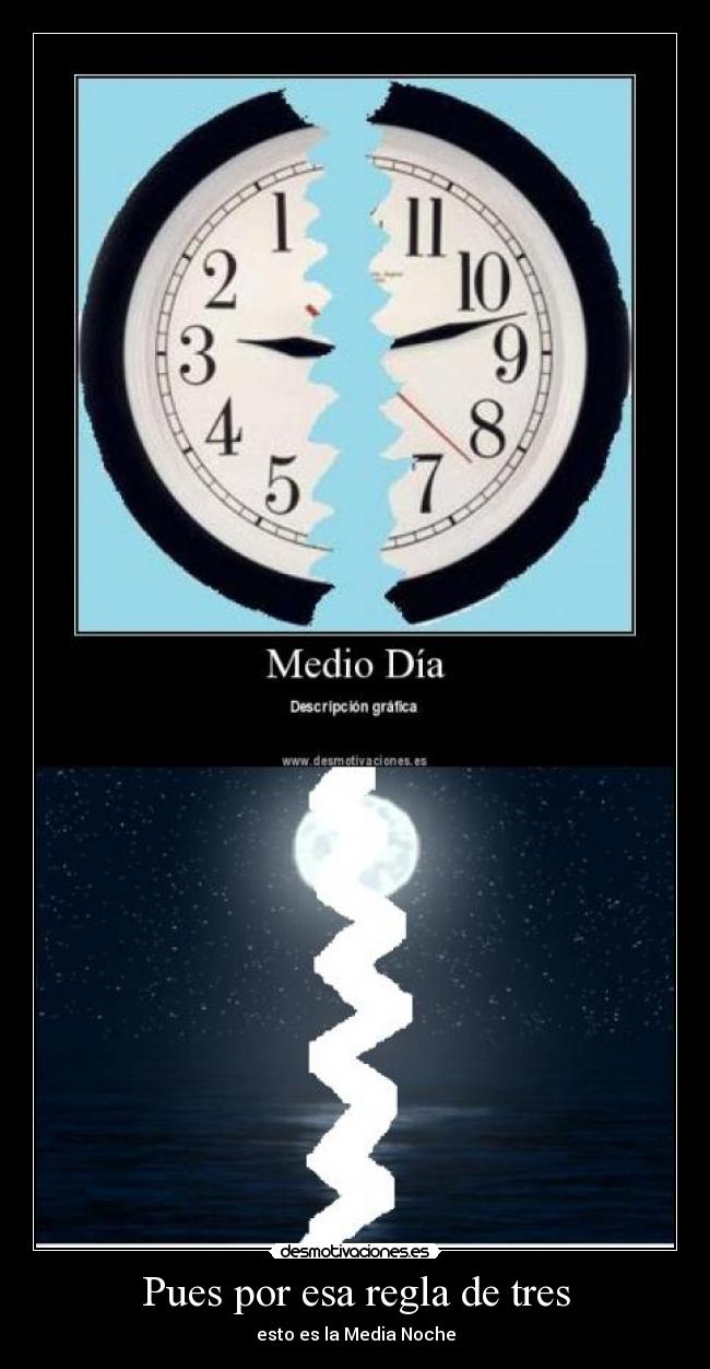 Pues por esa regla de tres - 