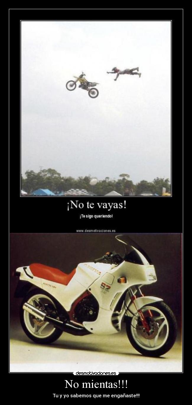 No mientas!!! - Tu y yo sabemos que me engañaste!!!