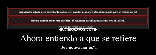 Ahora entiendo a que se refiere - Desmotivaciones...