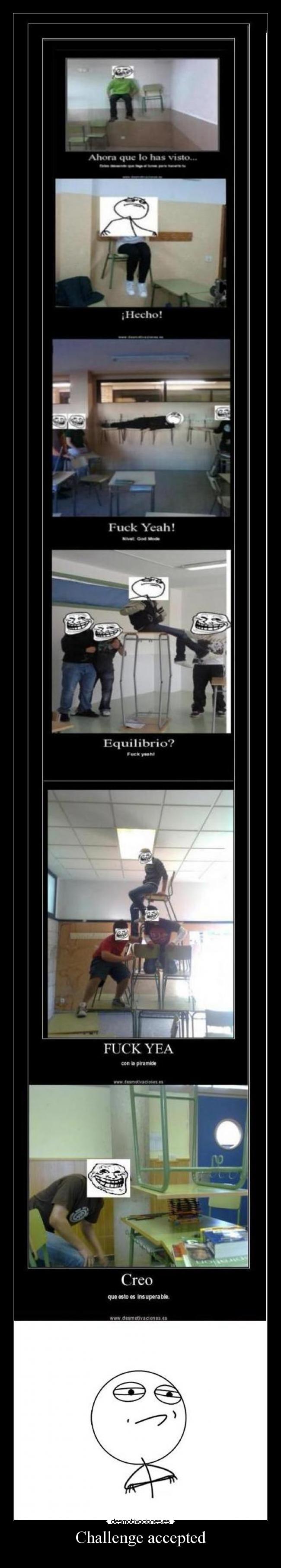 Challenge accepted - 