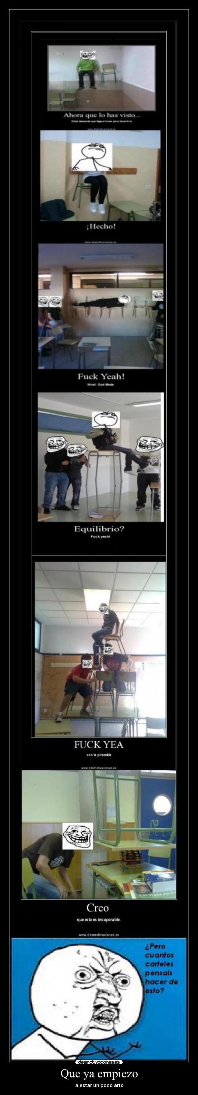 Que ya empiezo - a estar un poco arto