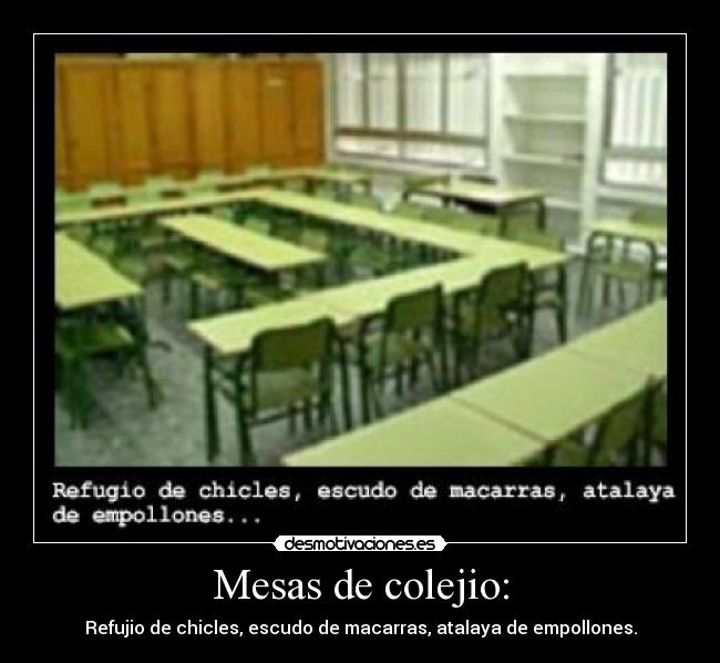 Mesas de colejio: - 