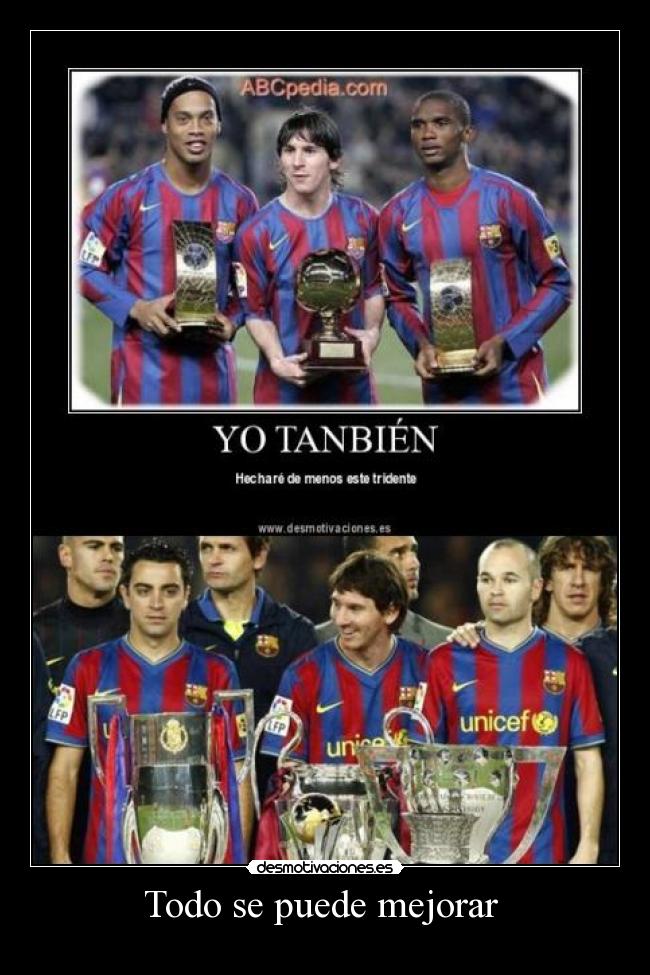 Todo se puede mejorar -