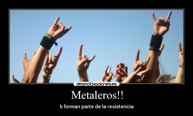 Metaleros!! - 