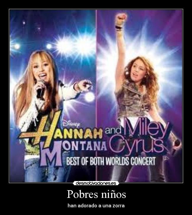 Pobres niños - han adorado a una zorra