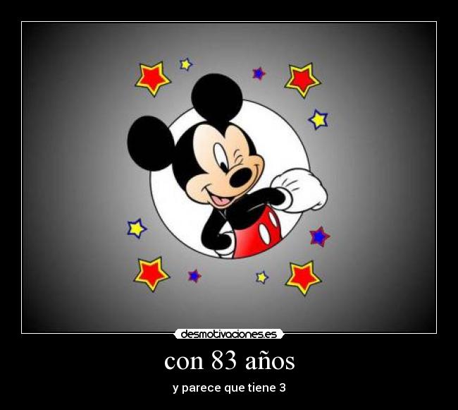 con 83 años -