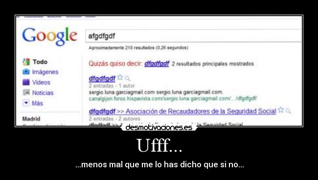 Ufff... -