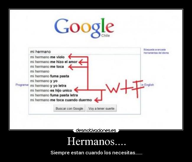 Hermanos.... -