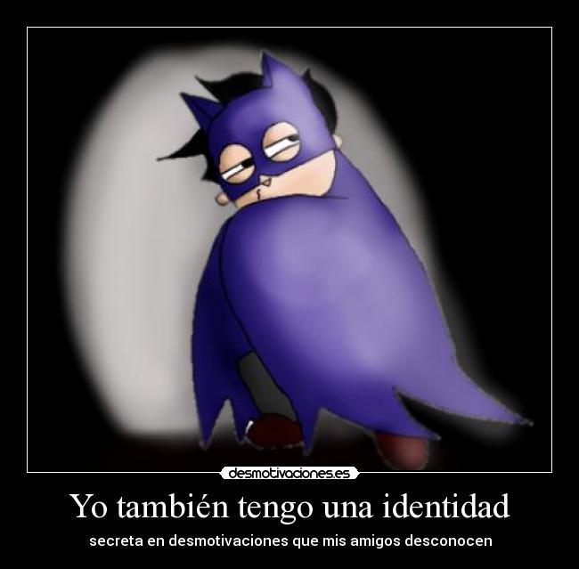 Yo también tengo una identidad - 