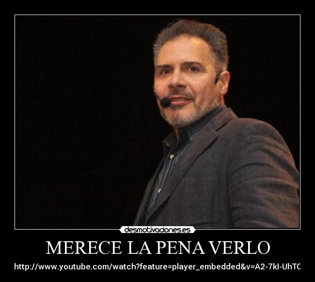 MERECE LA PENA VERLO -