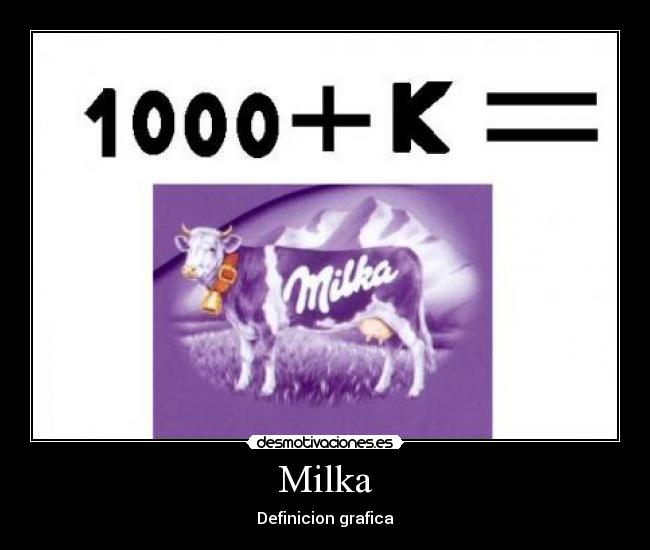 Milka -