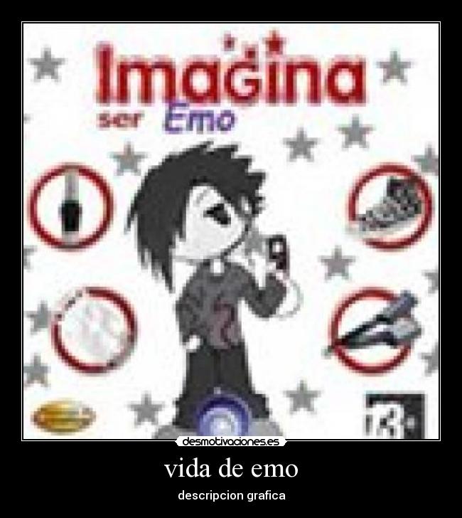 vida de emo - descripcion grafica