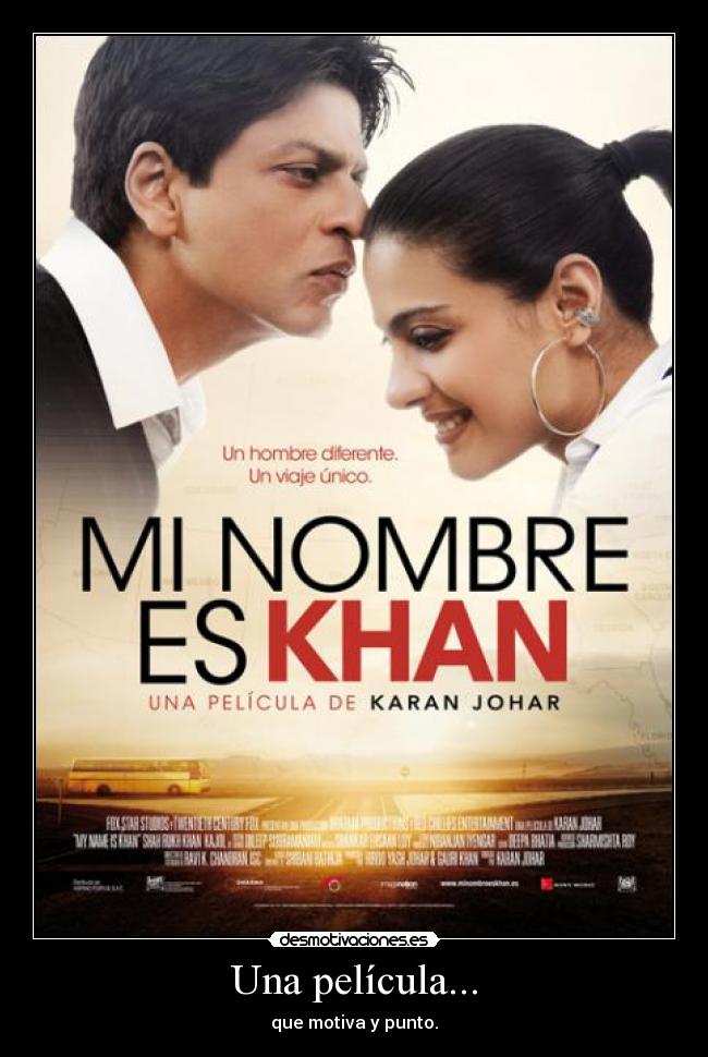 Una película... - que motiva y punto.