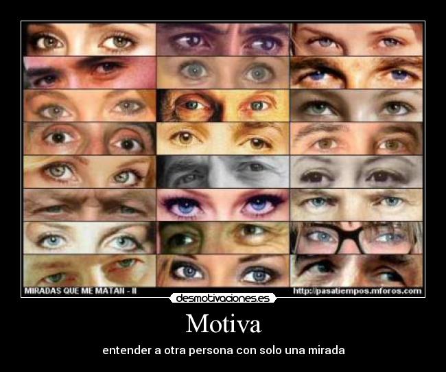 Motiva - entender a otra persona con solo una mirada