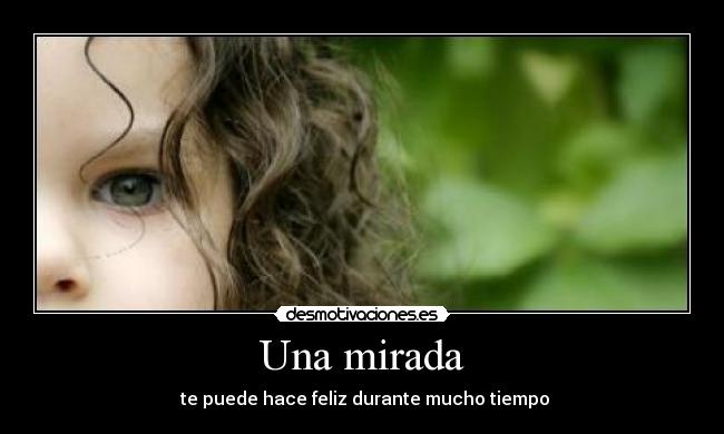 Una mirada - 