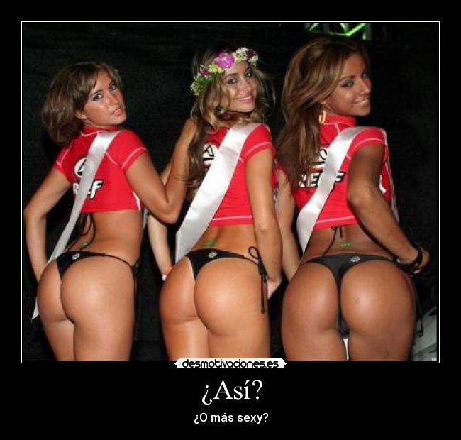 ¿Así? - ¿O más sexy?