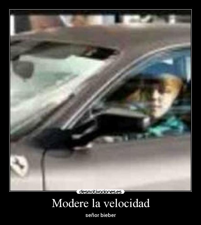 Modere la velocidad -
