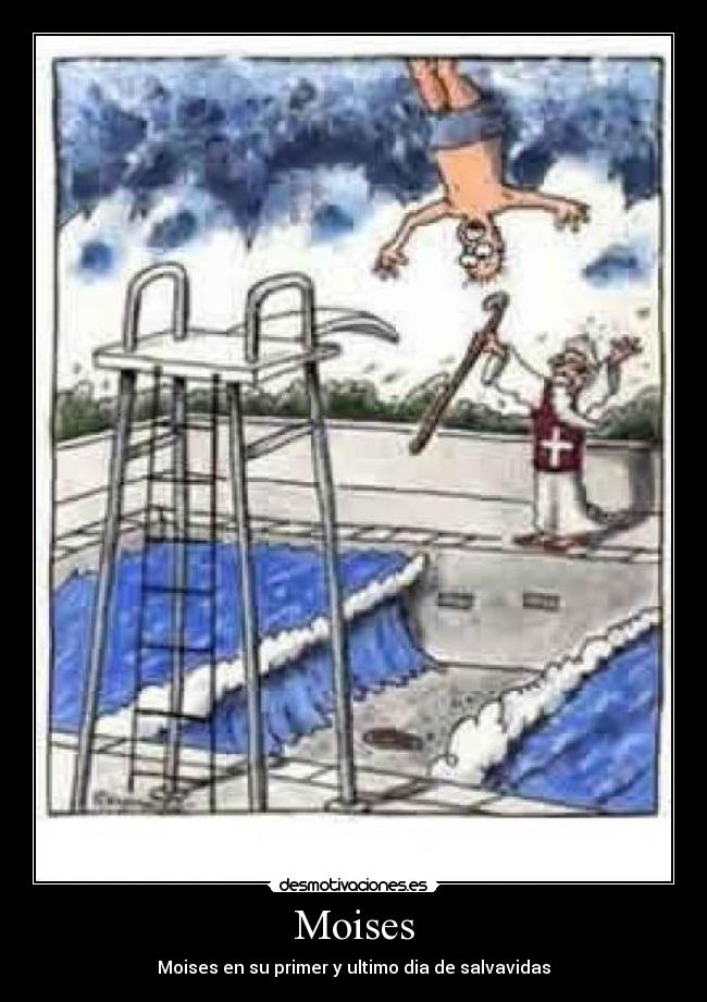 Moises - Moises en su primer y ultimo dia de salvavidas