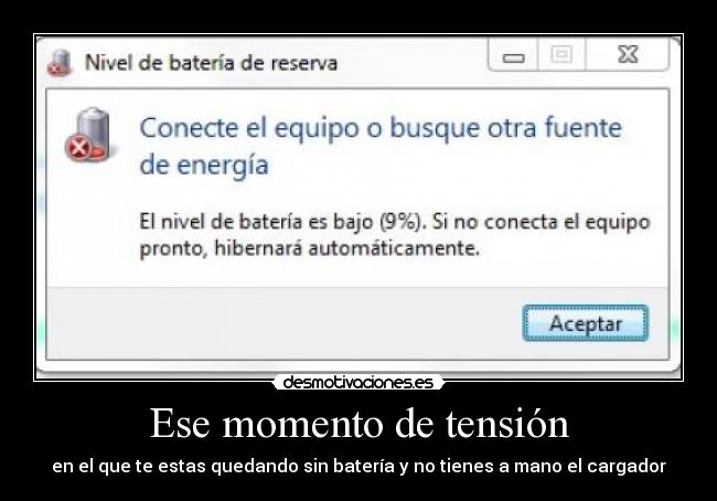 Ese momento de tensión - en el que te estas quedando sin batería y no tienes a mano el cargador