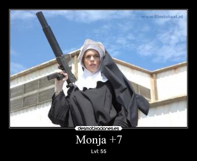 Monja +7 - Lvl: 55