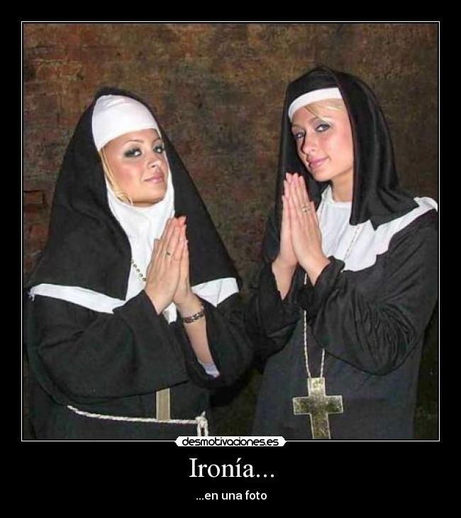 carteles ironia paris hilton rubias monjas tetas tias buenas voto castidad britney spears desmotivaciones