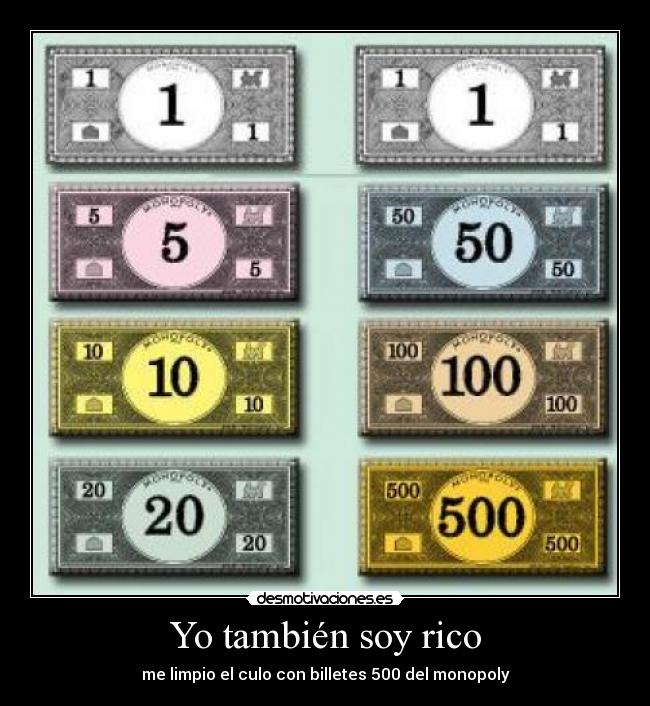 Yo también soy rico -