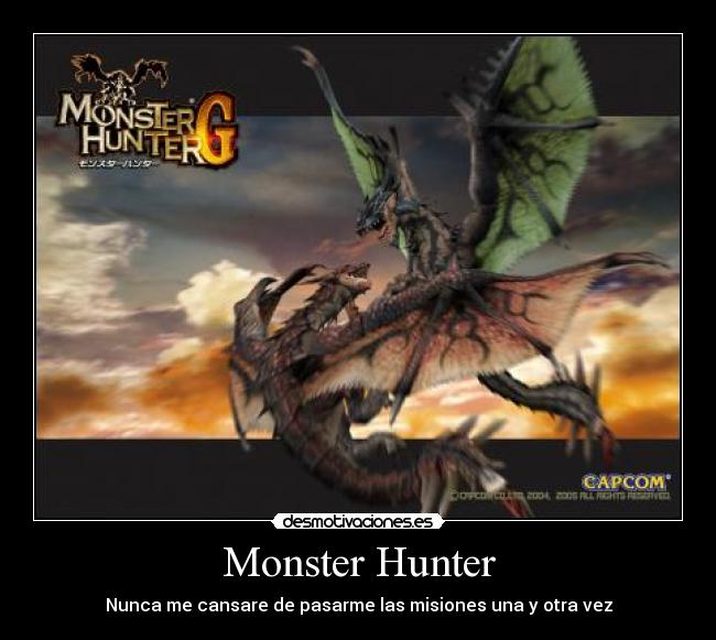 Monster Hunter -
