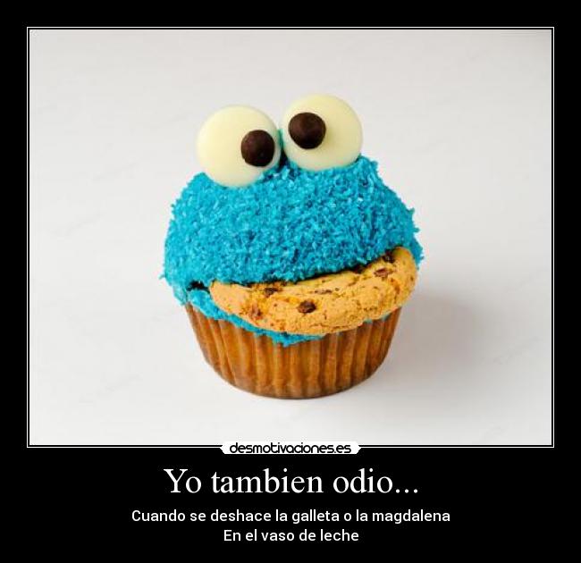 Yo tambien odio... - 