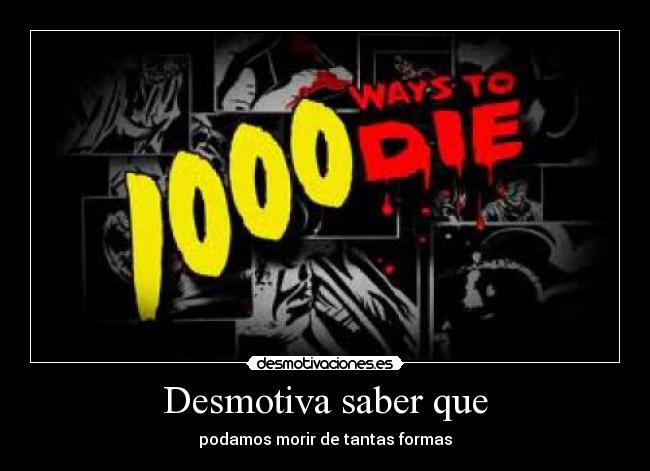 Desmotiva saber que -