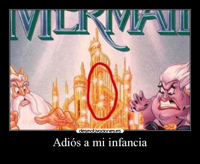 Adiós a mi infancia -