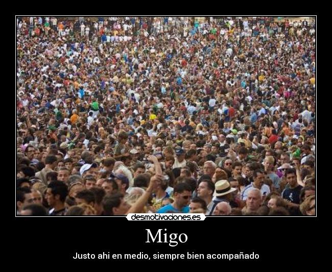 Migo - Justo ahi en medio, siempre bien acompañado