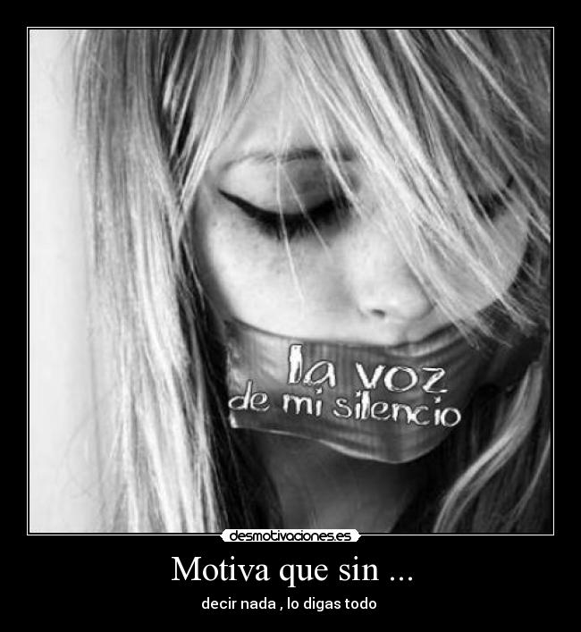 Motiva que sin ... - 