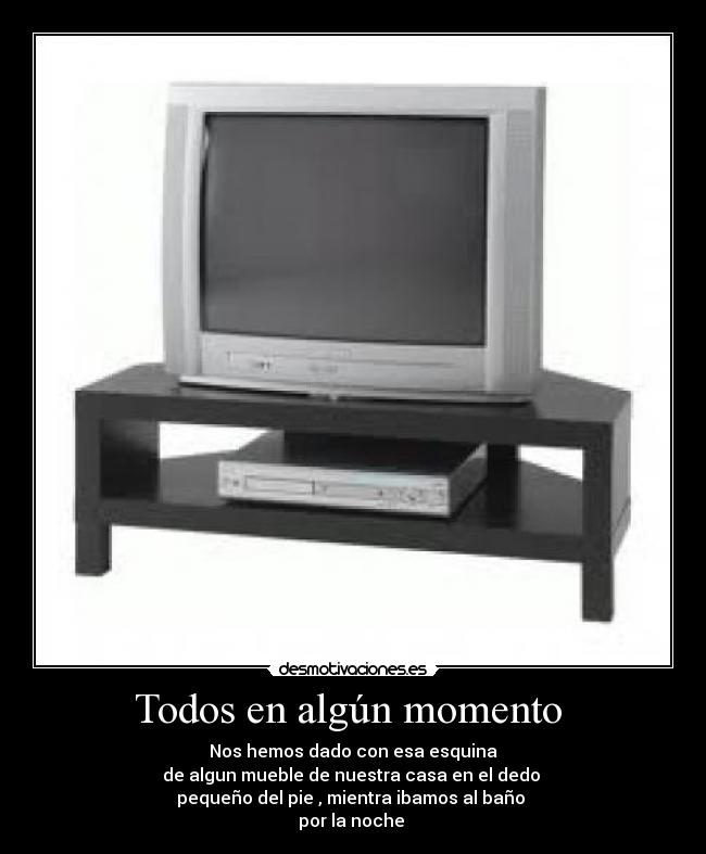 Todos en algún momento -