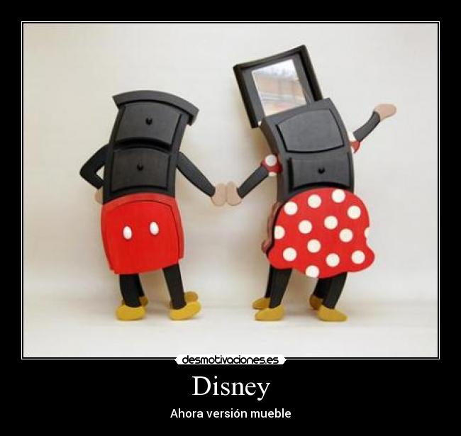 Disney - Ahora versión mueble