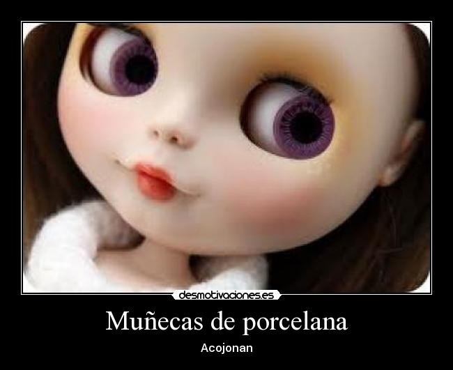 Muñecas de porcelana -