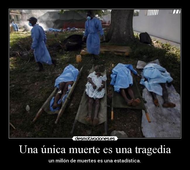 Una única muerte es una tragedia - 