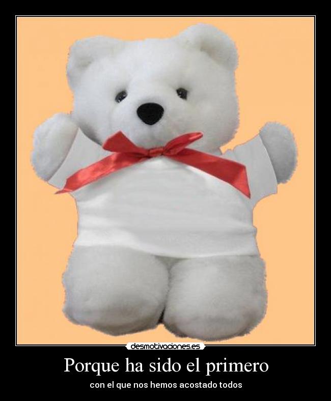 Porque ha sido el primero -