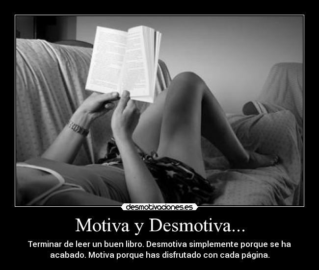 Motiva y Desmotiva... - 