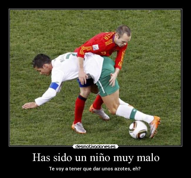 Has sido un niño muy malo - 