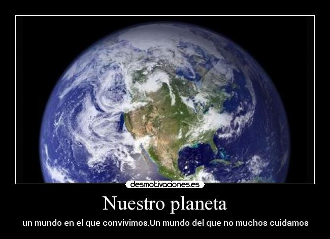 Nuestro planeta -