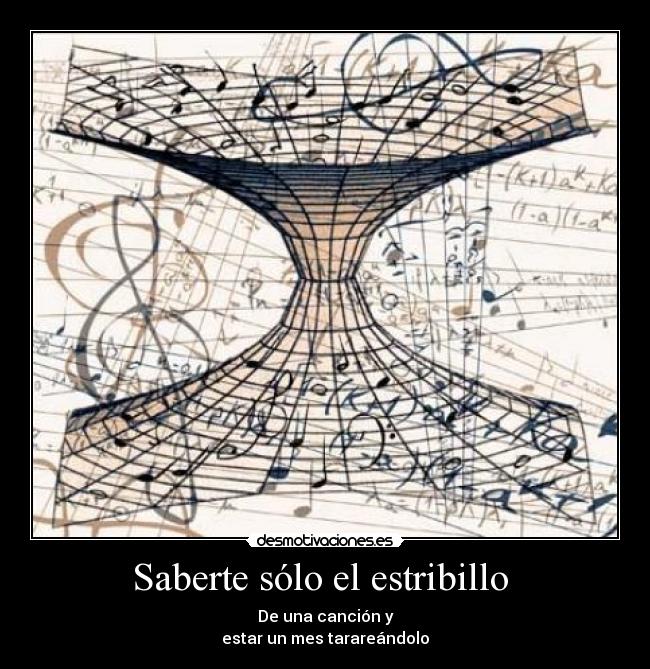 carteles estribillotararearsaber desmotivaciones